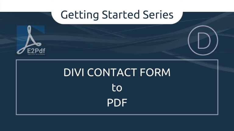 Send Divi Contact Form to a PDF Certificate
