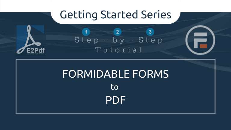 Send Formidable Forms to a PDF Certificate